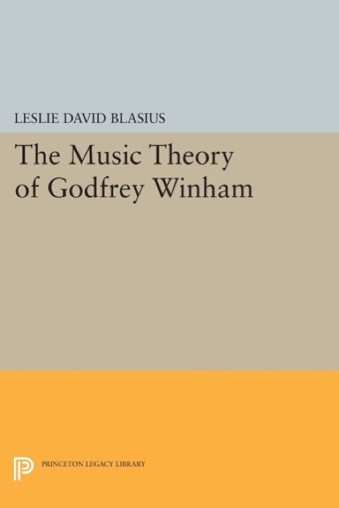 Cover image for book The Music Theory of Godfrey Winham