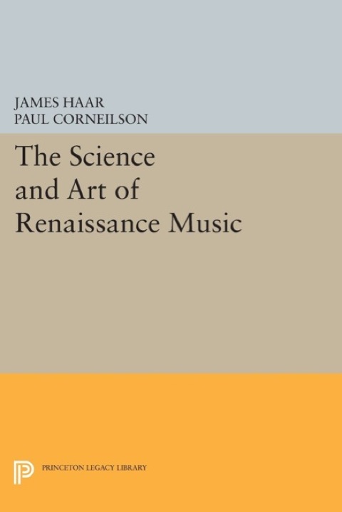 Cover image for book The Science and Art of Renaissance Music