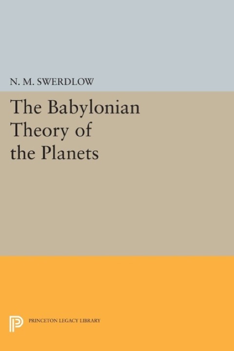 Cover image for book The Babylonian Theory of the Planets