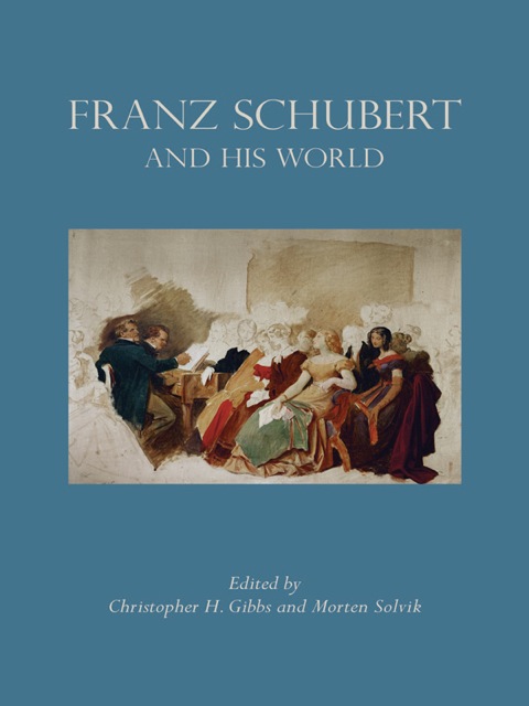Cover image for book Franz Schubert and His World