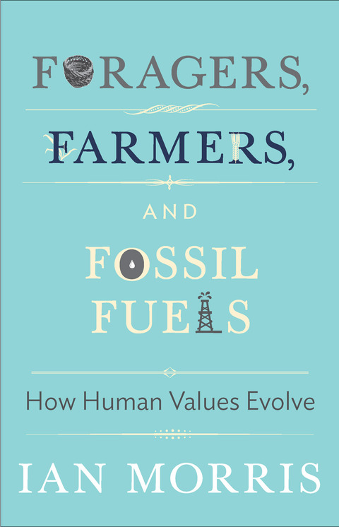 Cover image for book Foragers, Farmers, and Fossil Fuels