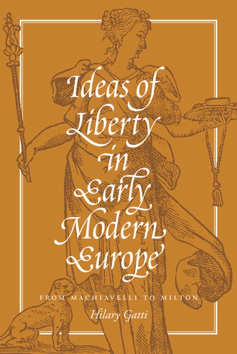 Cover image for book Ideas of Liberty in Early Modern Europe