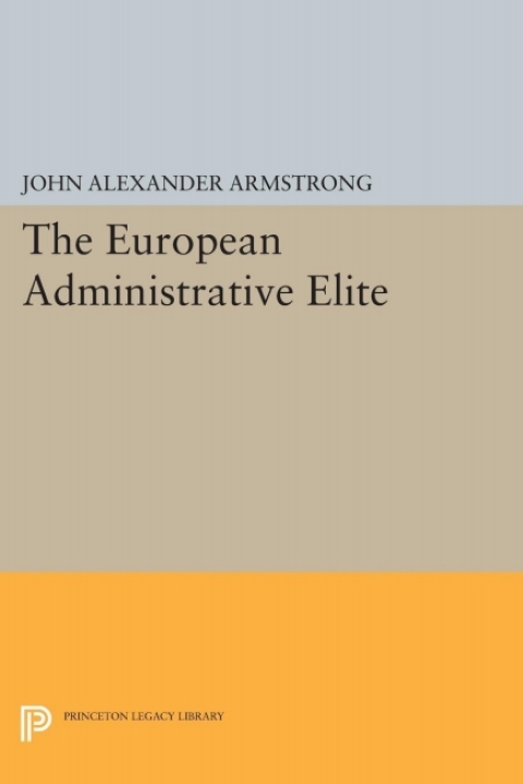The European Administrative Elite 