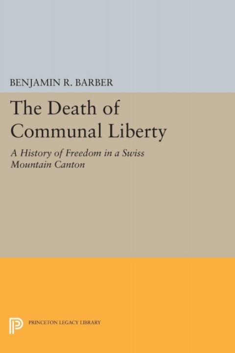 Cover image for book The Death of Communal Liberty