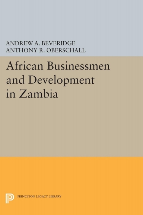 Cover image for book African Businessmen and Development in Zambia