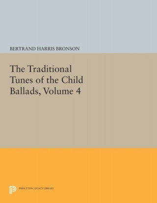 The Traditional Tunes of the Child Ballads, Volume 4