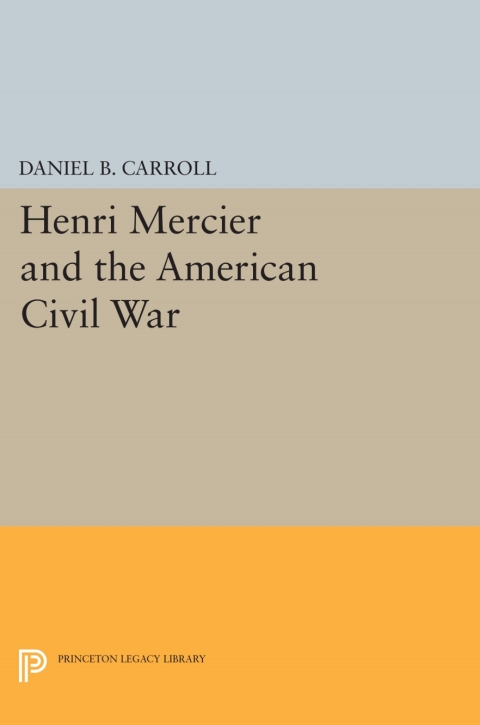 Cover image for book Henri Mercier and the American Civil War