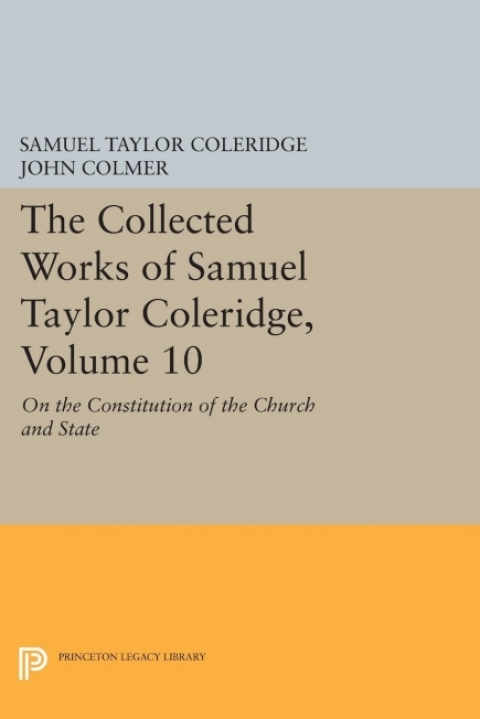 Cover image for book The Collected Works of Samuel Taylor Coleridge, Volume 10
