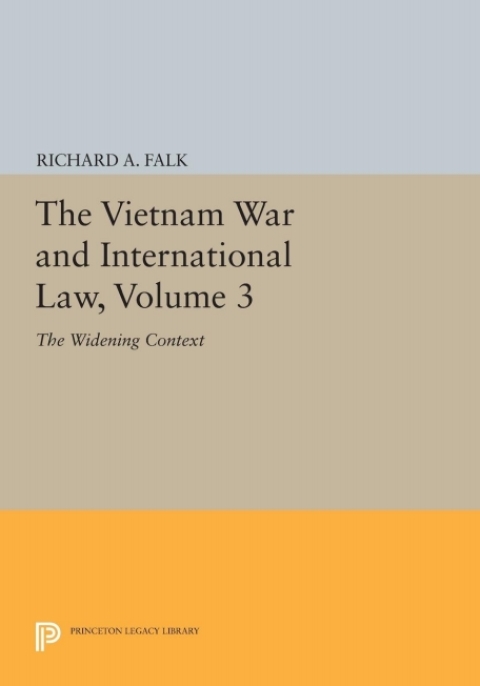 The Vietnam War and International Law, Volume 3 