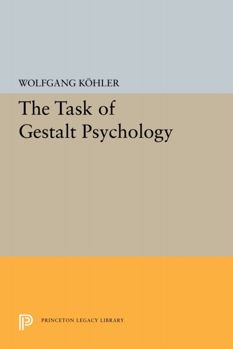 Cover image for book The Task of Gestalt Psychology