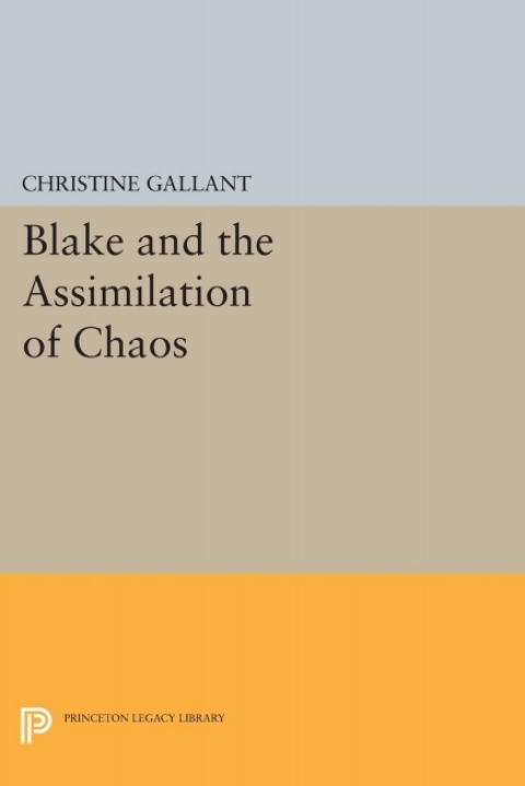 Cover image for book Blake and the Assimilation of Chaos