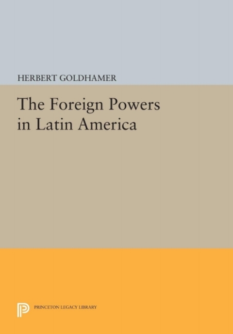 Cover image for book The Foreign Powers in Latin America