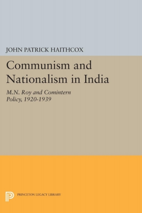 Cover image for book Communism and Nationalism in India