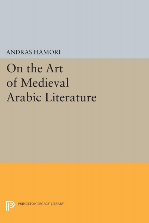 Cover image for book On the Art of Medieval Arabic Literature