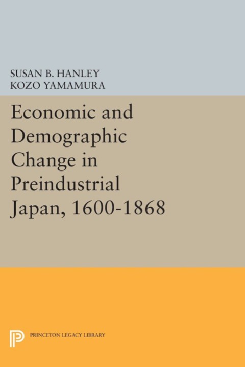 Cover image for book Economic and Demographic Change in Preindustrial Japan, 1600-1868