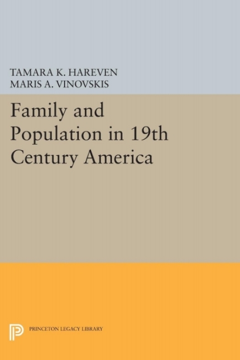 Cover image for book Family and Population in 19th Century America