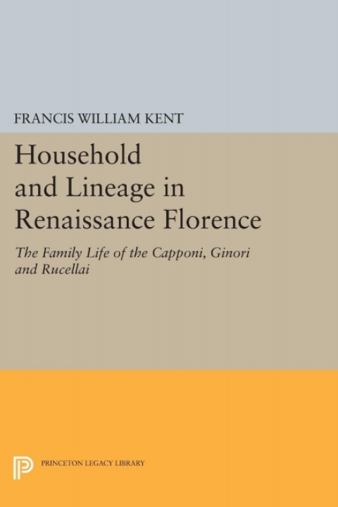Cover image for book Household and Lineage in Renaissance Florence