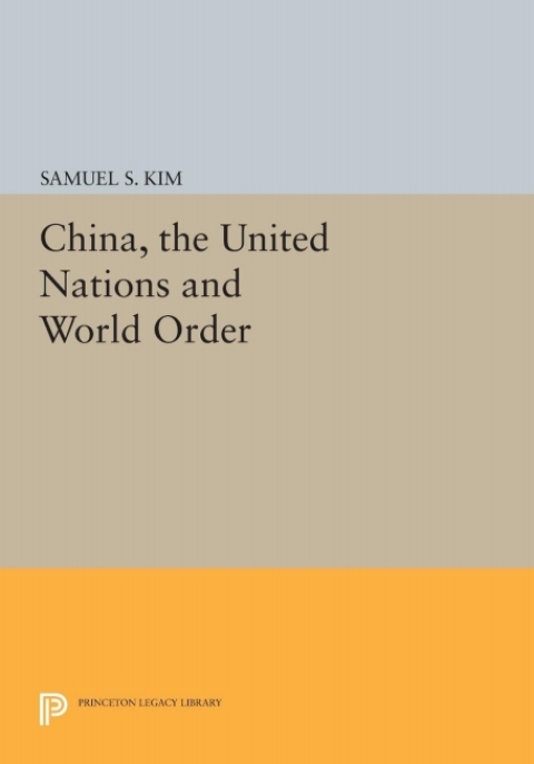 Cover image for book China, the United Nations and World Order