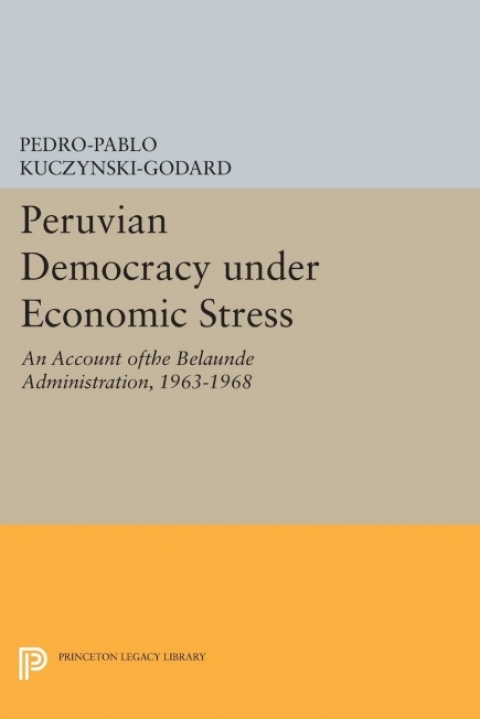 Cover image for book Peruvian Democracy under Economic Stress