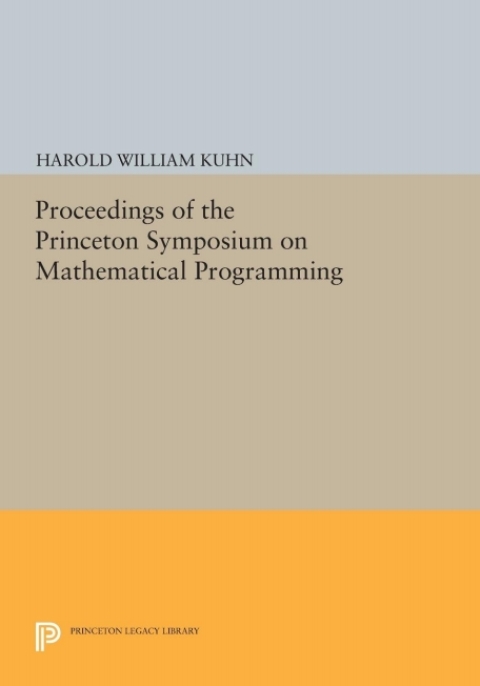 Cover image for book Proceedings of the Princeton Symposium on Mathematical Programming