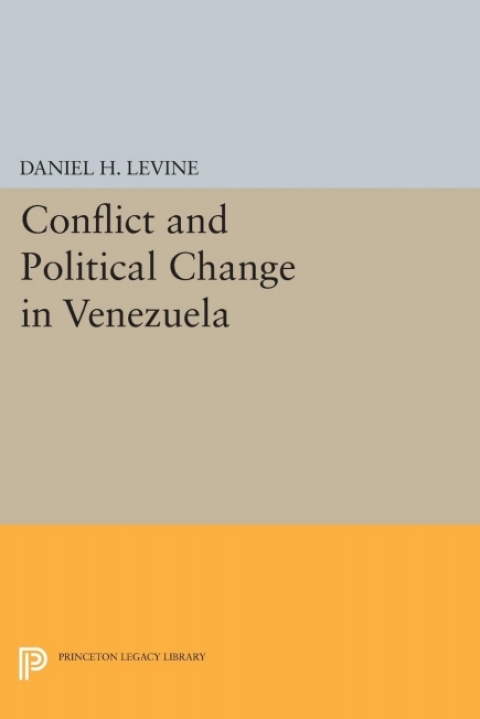 Cover image for book Conflict and Political Change in Venezuela