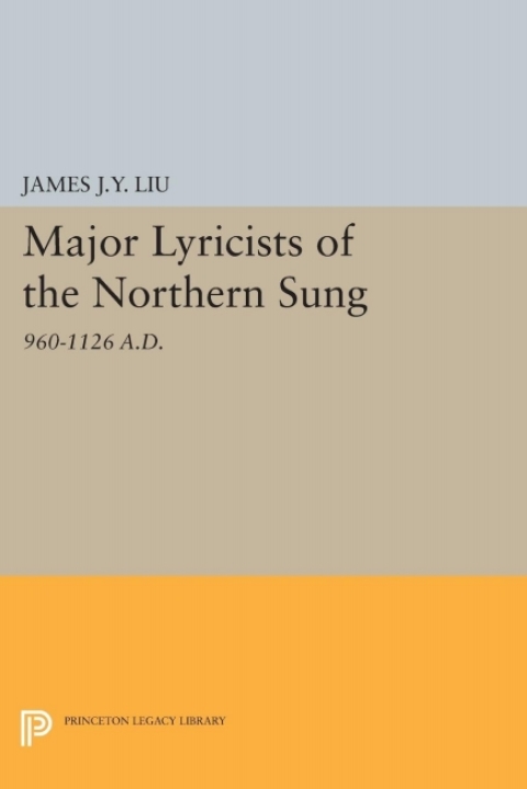 Cover image for book Major Lyricists of the Northern Sung