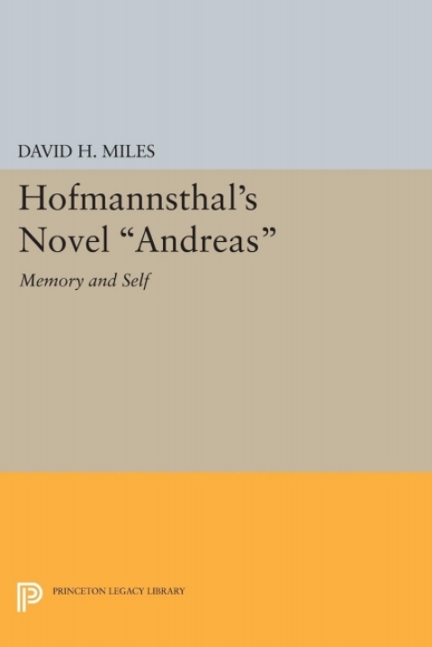 Hofmannsthal's Novel Andreas 