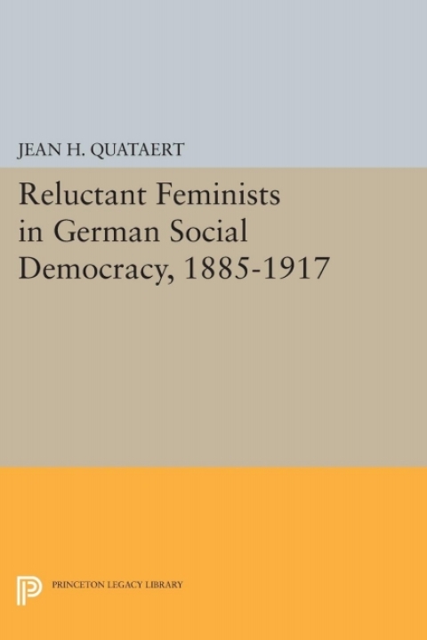 Cover image for book Reluctant Feminists in German Social Democracy, 1885-1917