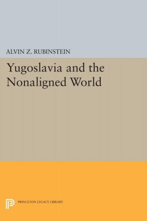 Cover image for book Yugoslavia and the Nonaligned World