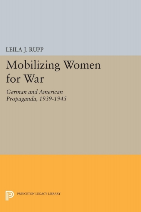Mobilizing Women for War 