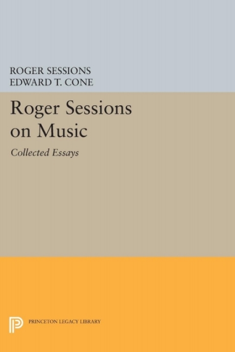 Cover image for book Roger Sessions on Music