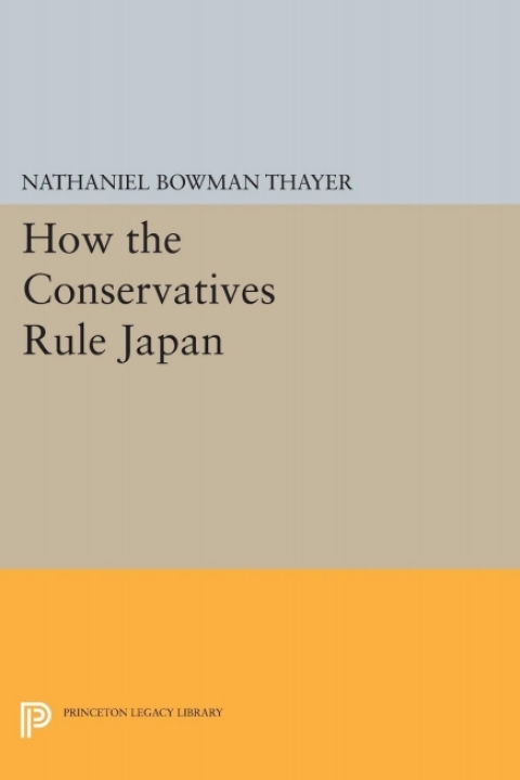 Cover image for book How the Conservatives Rule Japan