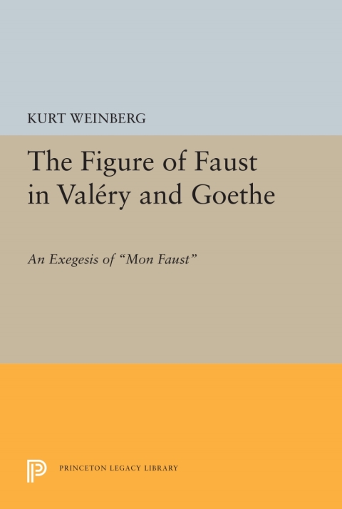 Cover image for book Figure of Faust in Valery and Goethe