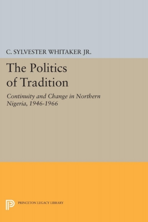 Cover image for book The Politics of Tradition
