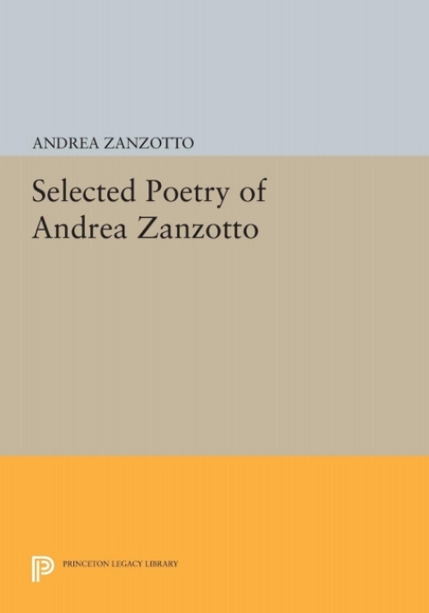 Cover image for book Selected Poetry of Andrea Zanzotto