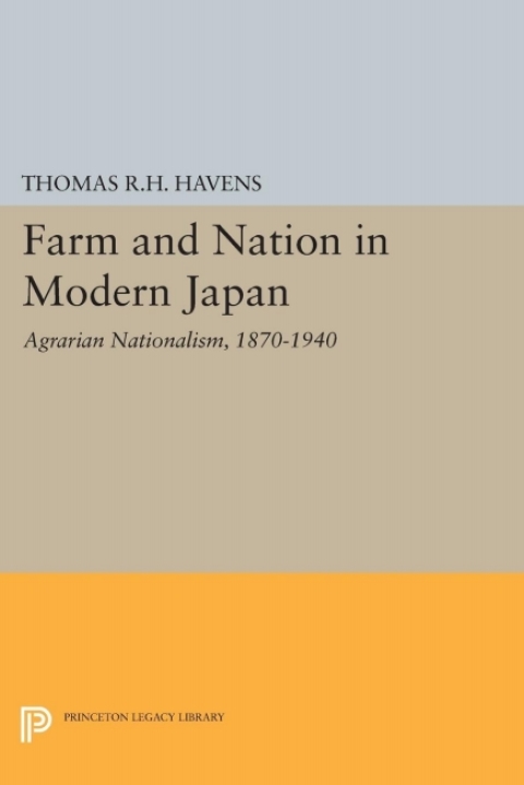 Farm and Nation in Modern Japan 