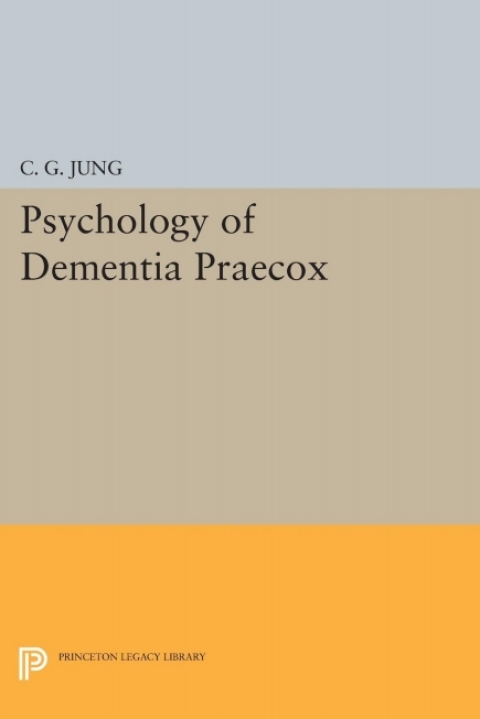 Cover image for book Psychology of Dementia Praecox