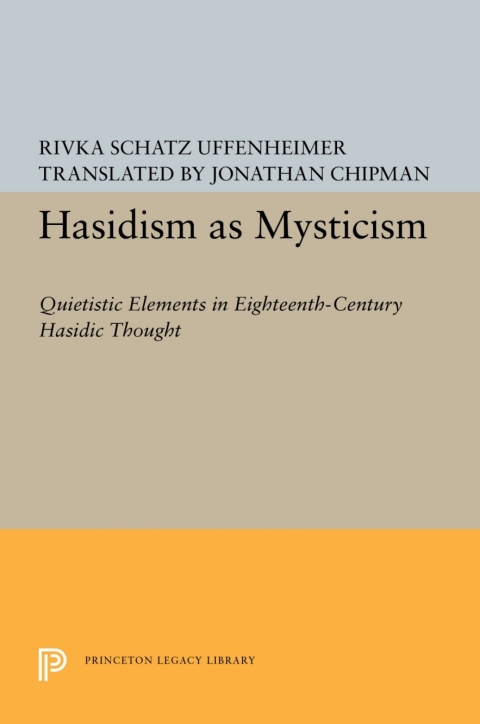 Cover image for book Hasidism as Mysticism