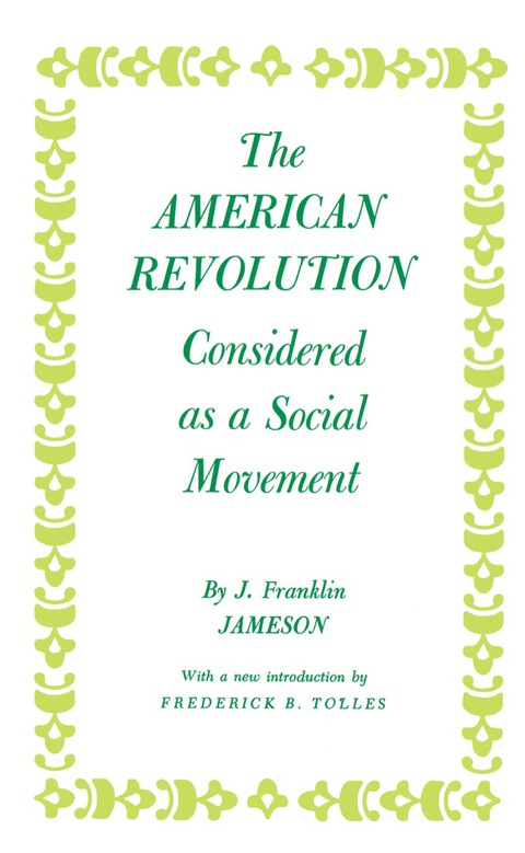 Cover image for book The American Revolution Considered as a Social Movement