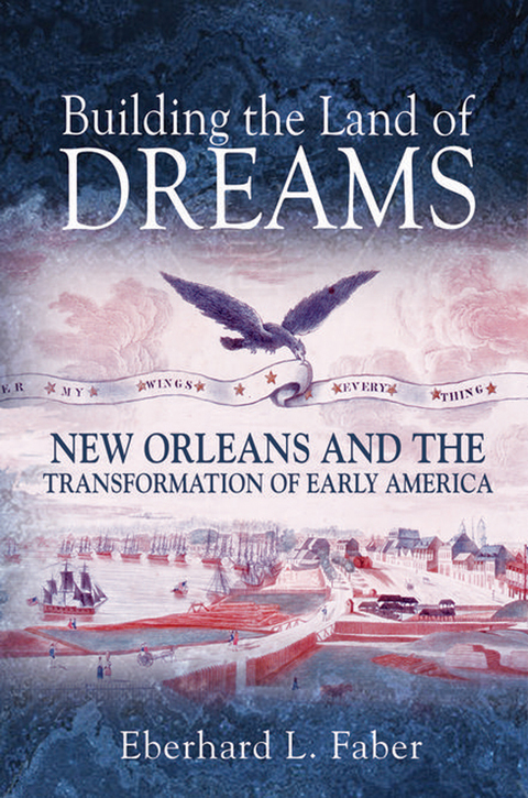 Cover image for book Building the Land of Dreams