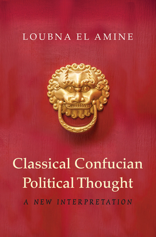 Classical Confucian Political Thought