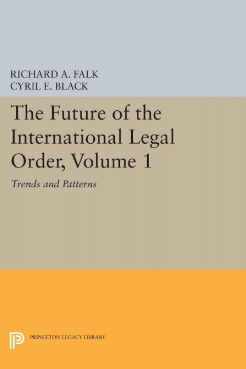 Cover image for book The Future of the International Legal Order, Volume 1