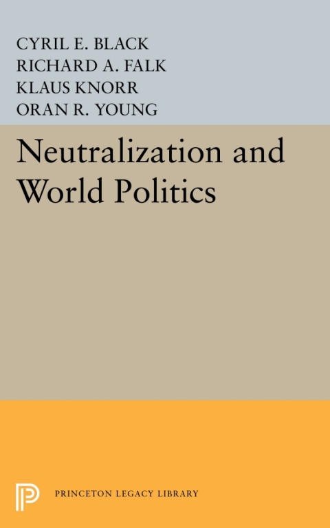 Neutralization and World Politics 