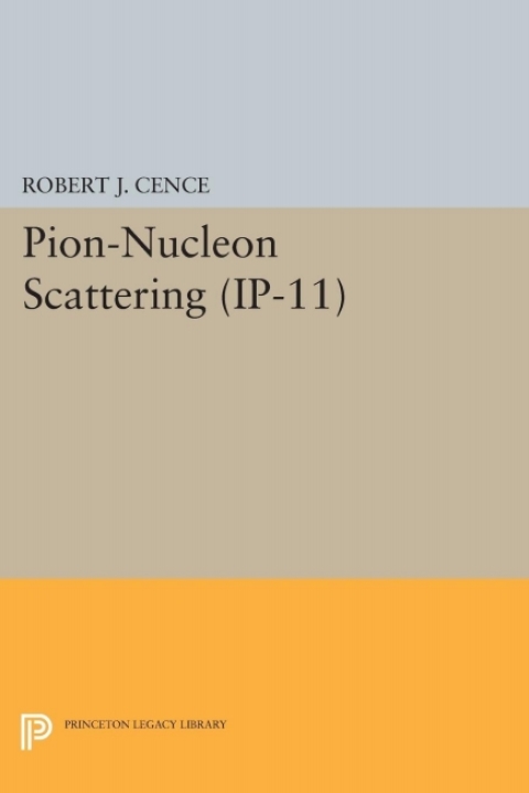 Cover image for book Pion-Nucleon Scattering. (IP-11), Volume 11