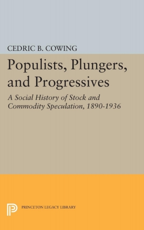 Cover image for book Populists, Plungers, and Progressives