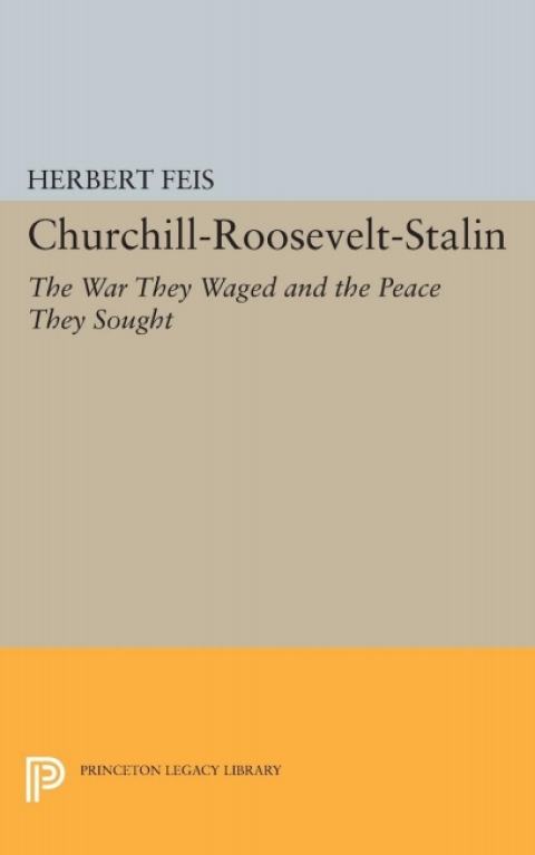 Cover image for book Churchill-Roosevelt-Stalin