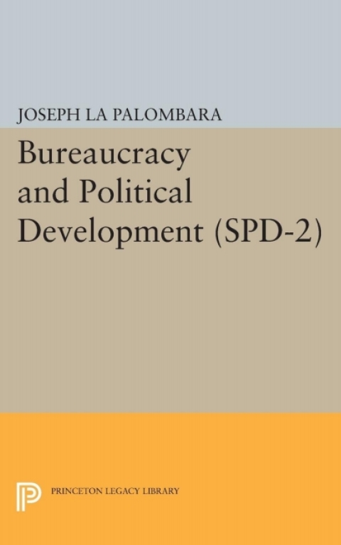 Cover image for book Bureaucracy and Political Development. (SPD-2), Volume 2