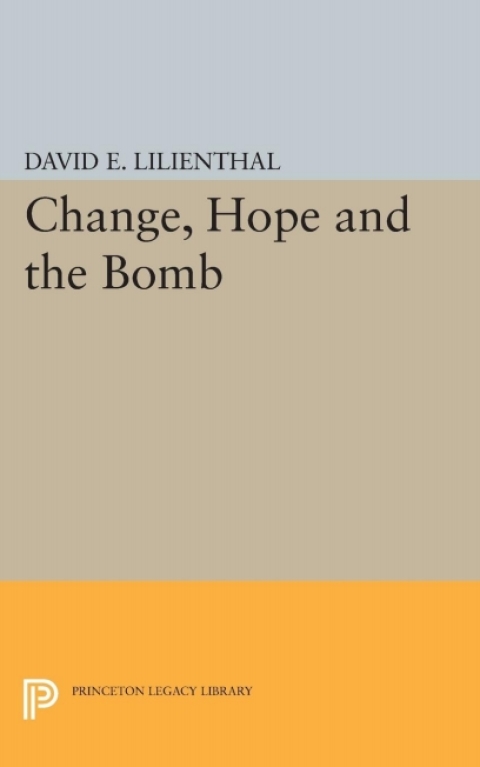 Cover image for book Change, Hope and the Bomb