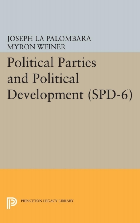 Cover image for book Political Parties and Political Development. (SPD-6)
