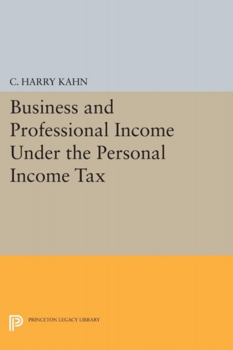 Cover image for book Business and Professional Income Under the Personal Income Tax